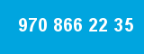 970 866 22 35 970 866 22 35